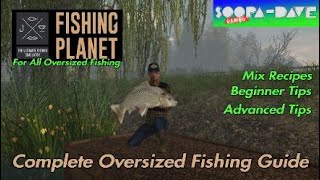 Fishing Planet Oversized Fishing Complete Guide Carp New Recipe Mix [upl. by Ettennaej]