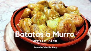 BATATAS A MURRO  versão mais SIMPLES e RÁPIDA [upl. by Gibbs339]