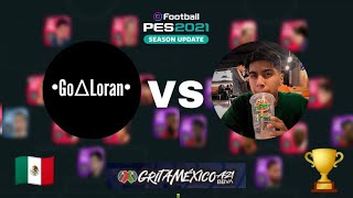 GO LORAN vs RABANILLO  Torneo LIGA MX  PES 2021 Mobile [upl. by Anallij]