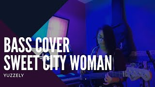 Sweet City Woman  Stampeders Bass Cover [upl. by Jon]