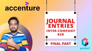 Accenture R2R Intercompany Journal Entries  Record to Report Intercompany Journal  Intercompany JE [upl. by Ondine376]