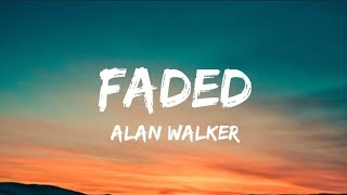 Alan Walker  Faded Lyrics [upl. by Barvick187]