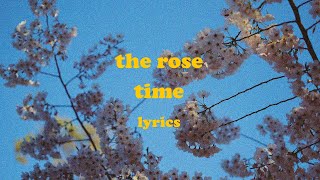 Time  The Rose Lyrics [upl. by Zadoc127]