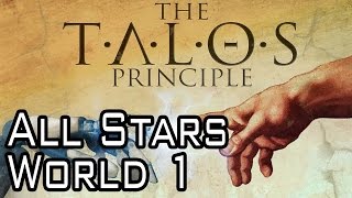 The Talos Principle World B Level 5 with Stars [upl. by Neirbo]