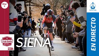 🚴🏼 STRADE BIANCHE 2024 En Vivo 🟢 [upl. by Eelyahs]