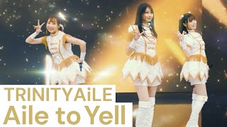 TRINITYAiLE「Aile to Yell」バーチャルライブ映像【IDOLY PRIDEアイプラ】 [upl. by Darum421]