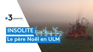 Le père Noël se déplace en ULM [upl. by Atteuqahs5]