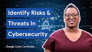 How To Manage Security Risks amp Threats  Google Cybersecurity Certificate [upl. by Acire921]