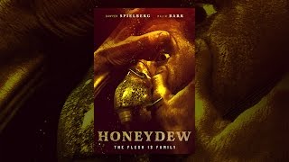 Honeydew [upl. by Lledner]