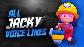 JACKY Voice Lines  Brawl Stars [upl. by Herrod866]