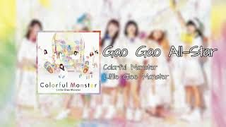 Little Glee Monster  Gao Gao AllStarガオガオ・オールスター Audio [upl. by Rawdin]