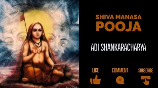 Lord Shiva  Shiva Manasa Puja  Adi Shankaracharya With Lyrics and Meaning [upl. by Ongun]