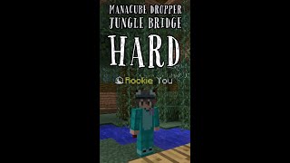 Manacube Dropper  Jungle Bridge Hard [upl. by Rubens]