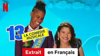 13  La comédie musicale Extrait  BandeAnnonce en Français  Netflix [upl. by Reema99]