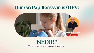 HPV Human Papillomavirus Nedir Seri [upl. by Ciryl377]