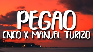 CNCO  Pegao Ft Manuel Turizo Letra [upl. by Thursby]