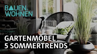 Garten Polyrattan Seile amp Co – das sind die Gartenmöbeltrends [upl. by Eyot460]