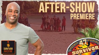 Survivor 47 AfterShow Premiere [upl. by Reifnnej]