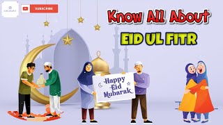 All about Eid Ul Fitr  What is Eid ul fitr  Why and How Do We Celebrate EidUlFitr rituals Eid [upl. by Delores]