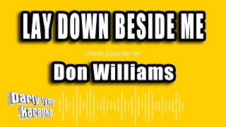 Don Williams  Lay Down Beside Me Karaoke Version [upl. by Merritt742]