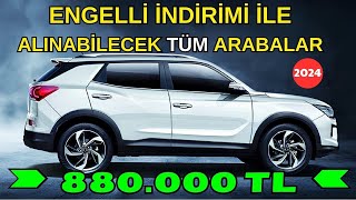 ENGELLİ İNDİRİMİ İLE ALINABİLECEK TÜM ARABALAR [upl. by Ainar]