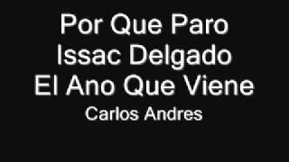 Por Que Paro Issac Delgado [upl. by Ardnekahs]