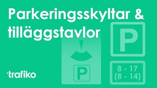 Parkeringsskyltar Tilläggstavlor Tider amp Pskiva Parkering del 3 [upl. by Kline]