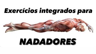 7 exercícios INTEGRADOS para NADADORES [upl. by Ayetal333]