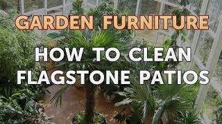 How to Clean Flagstone Patios [upl. by Ysied]