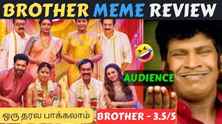 Brother Meme Review  Brother Movie Review  Jayam Ravi  Priyanka  5GTroll [upl. by Nosyerg]