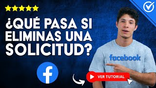 ✋​ ¿Qué pasa Cuando ELIMINAS una SOLICITUD DE AMISTAD en Facebook ✋​ [upl. by Amirak]