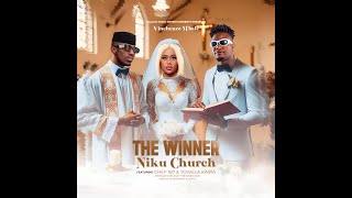 Vinchenzo ft Chef 187 amp Towela – The Winner Niku Church [upl. by Amelus525]