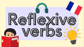 Reflexive verbs in French  French Grammar Explained [upl. by Wearing]