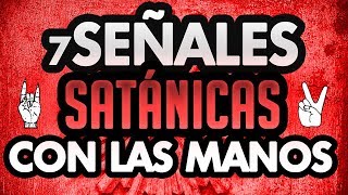 7 SEÑALES SATÁNICAS [upl. by Olrac]