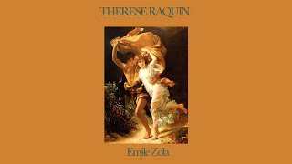 quotThérèse Raquinquot dÉmile Zola Livre audio [upl. by Sutit]