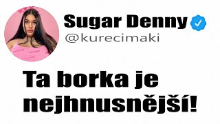 Obří Sugar Denny Drama [upl. by Airotcivairam40]