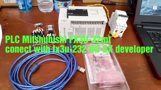 PLC MITSUBISHI FX3U32MT CONECT TO PC USE FX3U232BD GX Developer [upl. by Drandell]