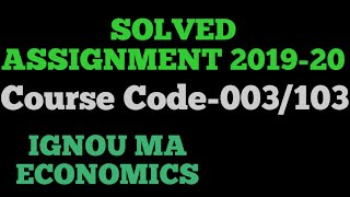 Solved Assignment 201920MEC003103Ignou MA ECONOMICS [upl. by Hulen635]