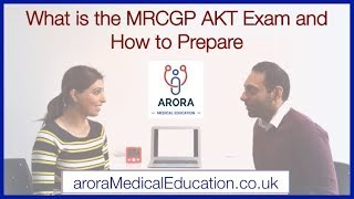 The MRCGP AKT Exam What it is How to Prepare How to Pass [upl. by Hoo]