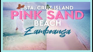 PINK SAND BEACH  GREAT STA CRUZ ISLAND ZAMBOANGA PHILIPPINES [upl. by Sankaran]