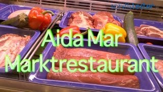 AIDAmar Marktrestaurant und das Essen am Buffet [upl. by Black]