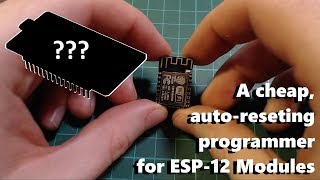 3 Simple ways of programming an ESP12 Module [upl. by Akram270]