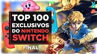 Os Melhores 100 Jogos EXCLUSIVOS de Nintendo Switch  Parte Final  Guia Definitivo [upl. by Rumery]