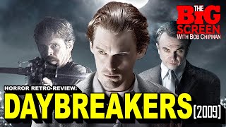 DAYBREAKERS 2009  Horror RetroReview [upl. by Neeruan]