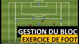 Comment travailler la notion de bloc équipe  lexercice de la semaine [upl. by Osana]