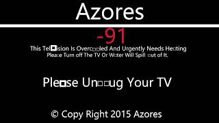 Azores TV Overcooling Killscreen [upl. by Ameerahs]