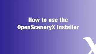 How to Use the OpenSceneryX Installer for XPlane 11 [upl. by Noell]