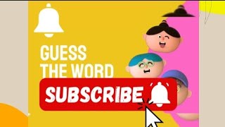 Guess the Word  Learn in a playful way  Baby  Preschoolers youtube best [upl. by Ciryl]