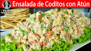 Ensalada de Coditos con Atún  VickyRecetaFacil [upl. by Sueahccaz520]