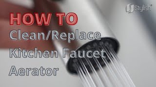 How to CleanRemove a Kitchen Faucet Aerator [upl. by Finlay779]